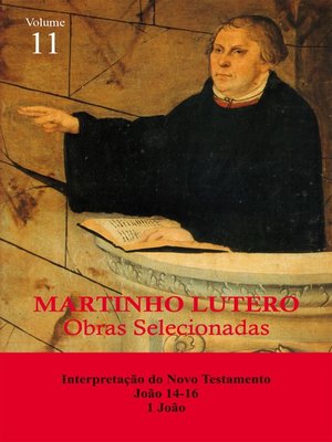 cover image of Martinho Lutero--Obras Selecionadas Volume 11